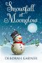 [Moonglow Christmas 05] • Snowfall at Moonglow